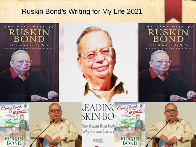 ruskin-bond-published-writing-for-my-life-details-about